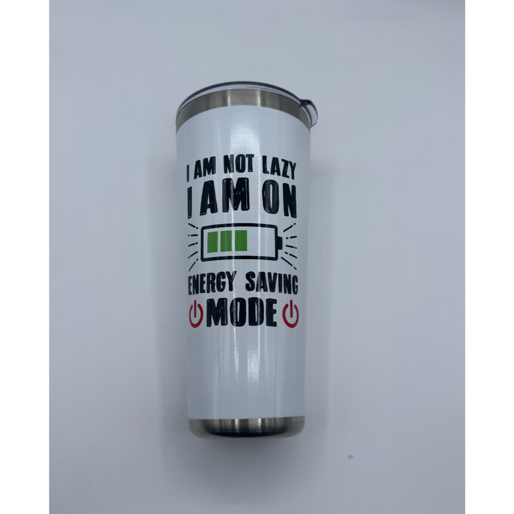CBOCS Insulated travel drinking MUG 20oz I am not lazy